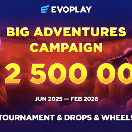 The Big Adventures Campaign by Evoplay: €2,5 Million Prize Pool