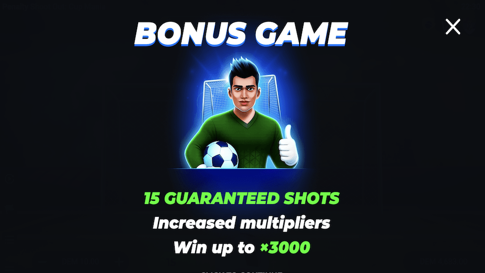 The "Bonus Game" activation screen featuring a goalkeeper giving a thumbs up, highlighting "15 Guaranteed Shots" and "Increased Multipliers" with a win potential of up to x3000.
